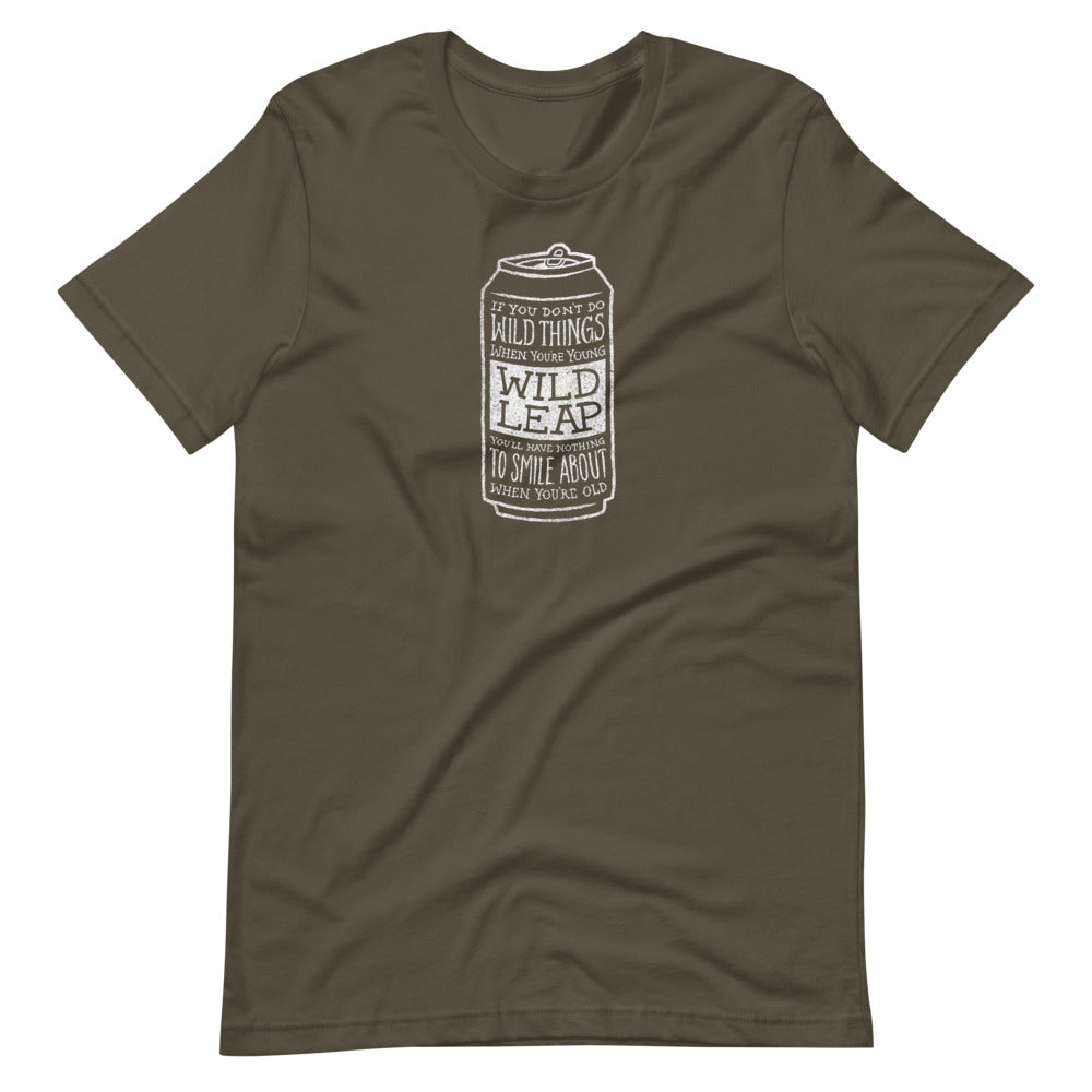 If You Don't Do Wild Things While You're Young T-Shirt  If You Don't Do Wild Things While You're Young T-Shirt