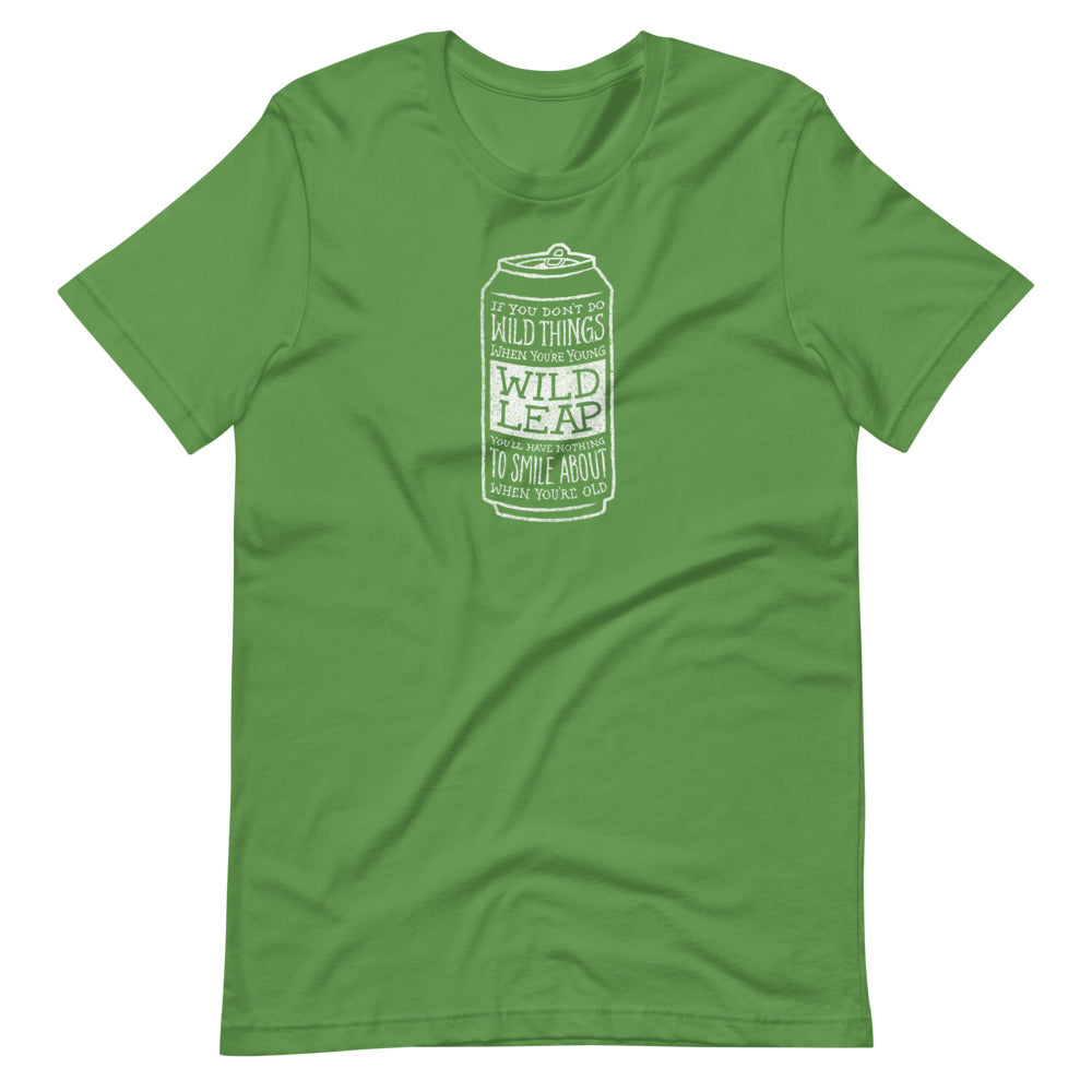 If You Don't Do Wild Things While You're Young T-Shirt  If You Don't Do Wild Things While You're Young T-Shirt