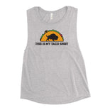 This Is My Taco Shirt - Ladies Muscle Tank  This Is My Taco Shirt - Ladies Muscle Tank